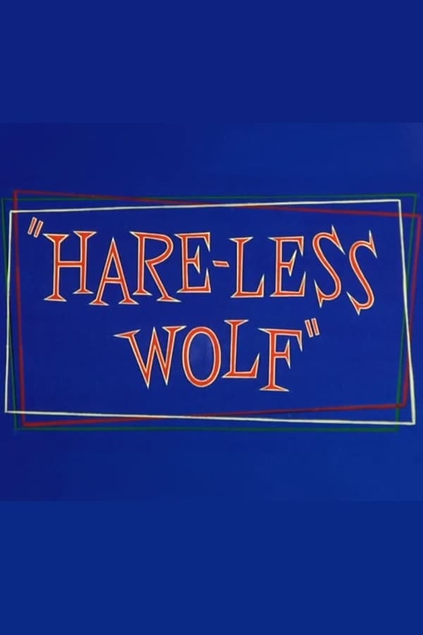 Hare-Less Wolf