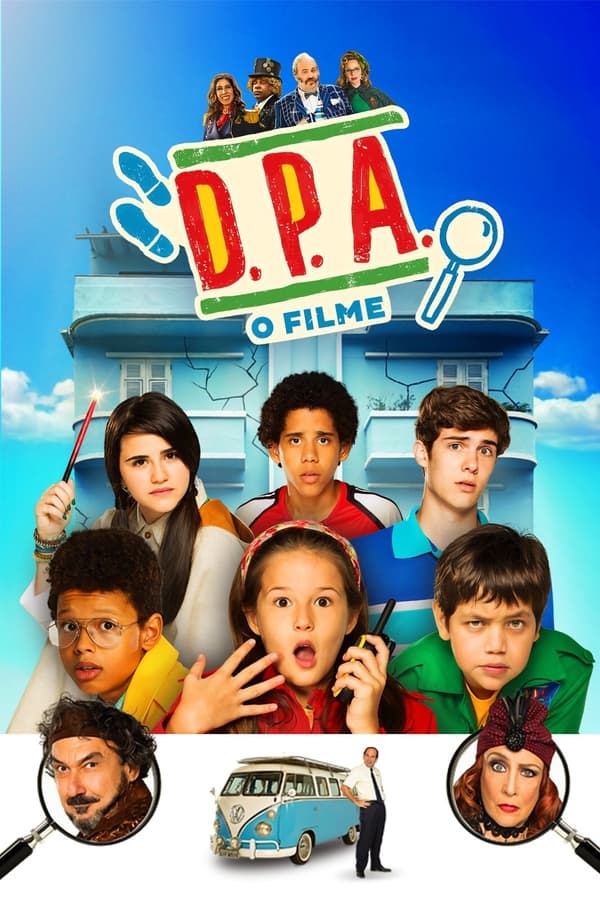 D.P.A. Detetives do Prédio Azul – O Filme