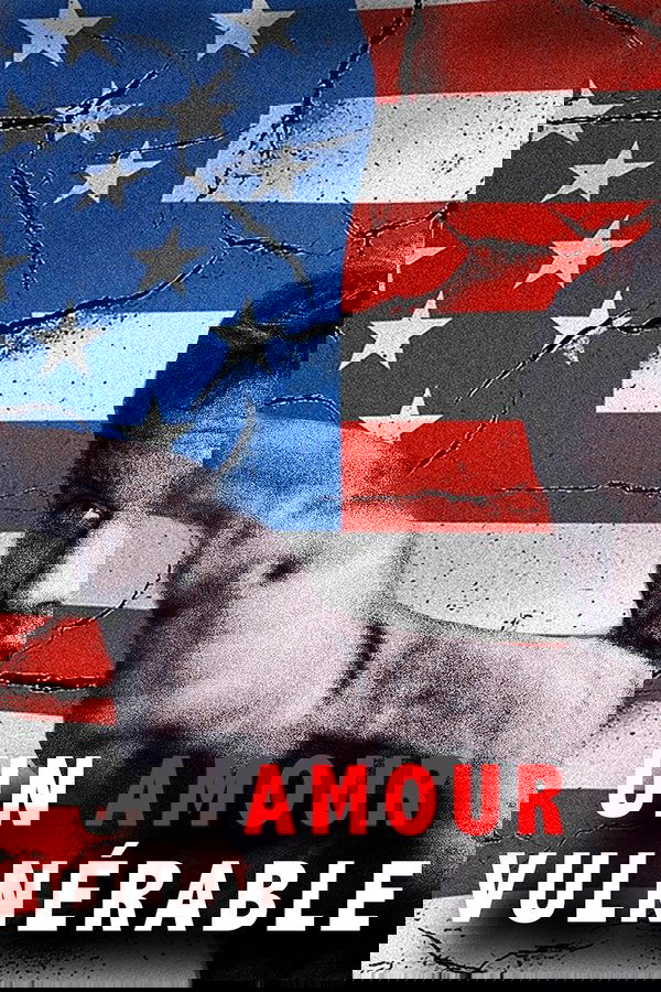 Un Amour vulnérable