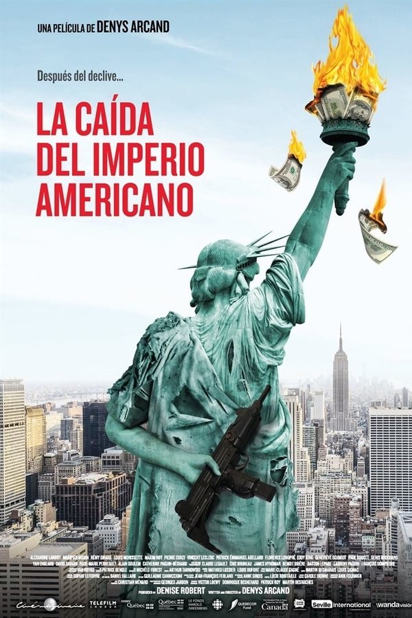 La caída del Imperio Americano La caída del Imperio Americano