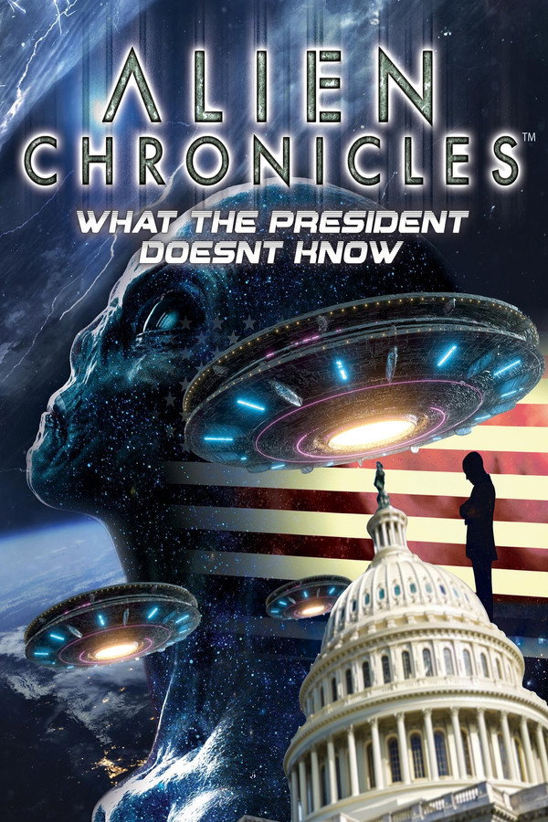 watch-Alien Chronicles: What the President Doesn't Know