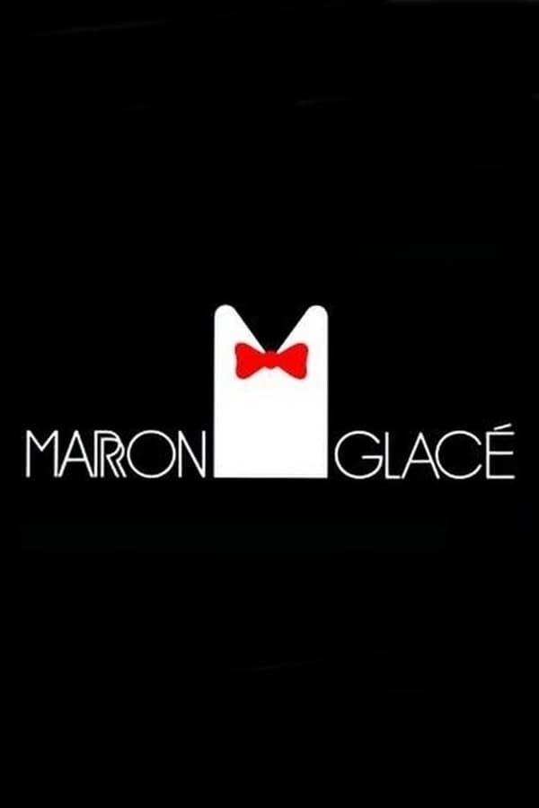 Marron Glacé