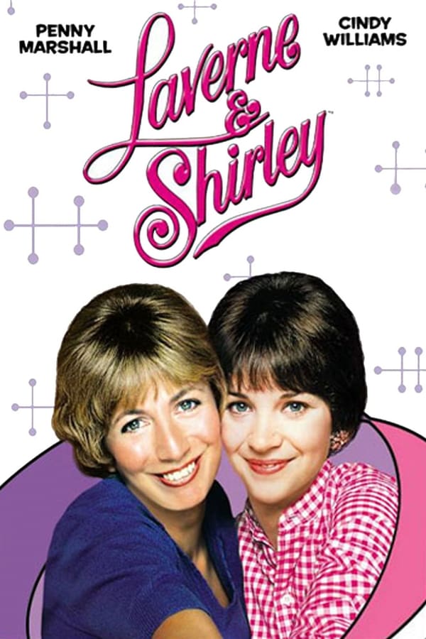 Laverne & Shirley