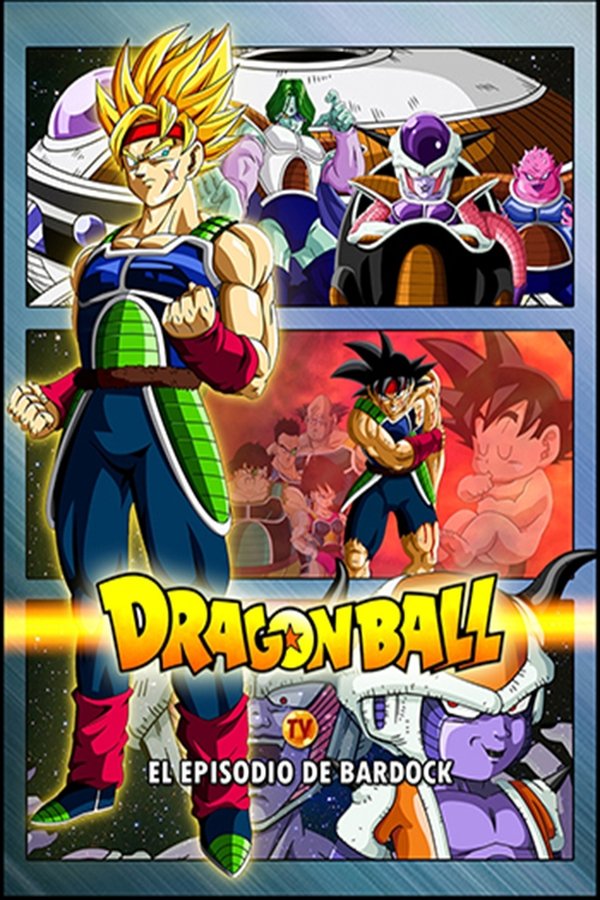 Dragon Ball Z: Episodio de Bardock