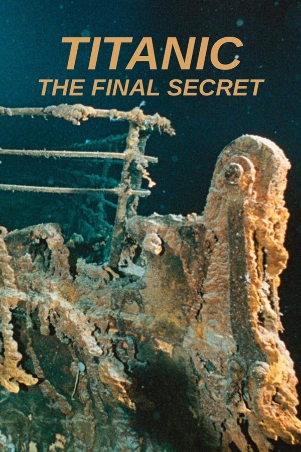 Titanic: The Final Secret