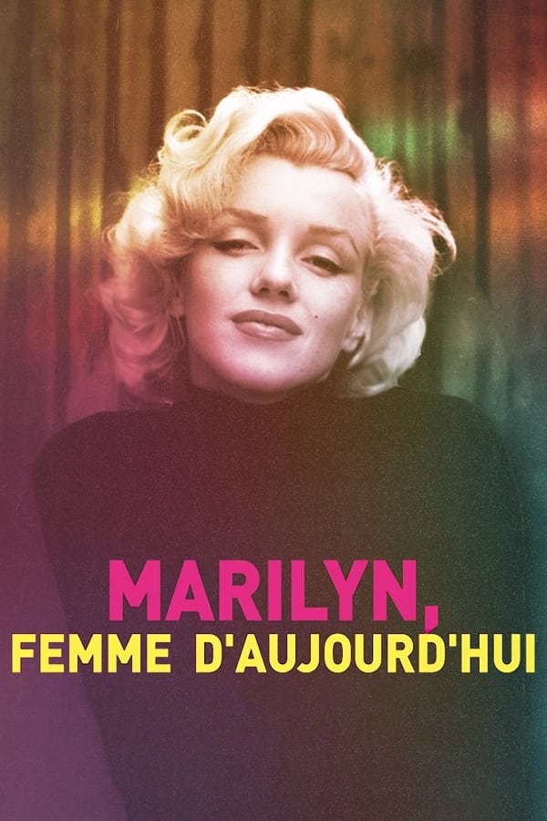 FR - Marilyn, femme d'aujourd'hui (2022)