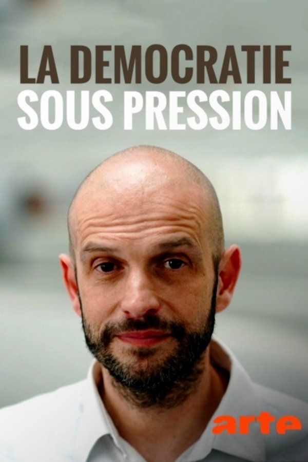 La Démocratie sous pression : l’Europe à l’heure du choix