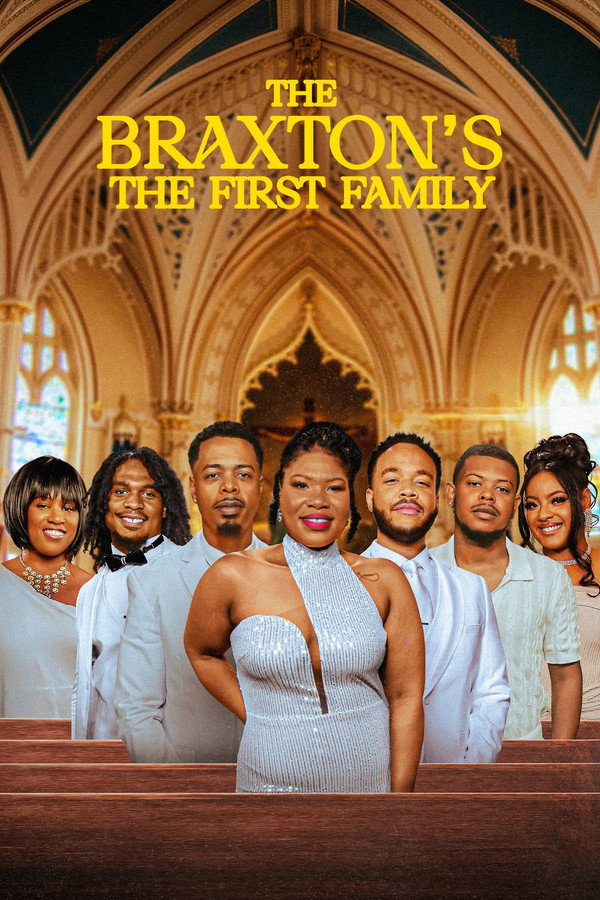 The Braxton’s: The First Family