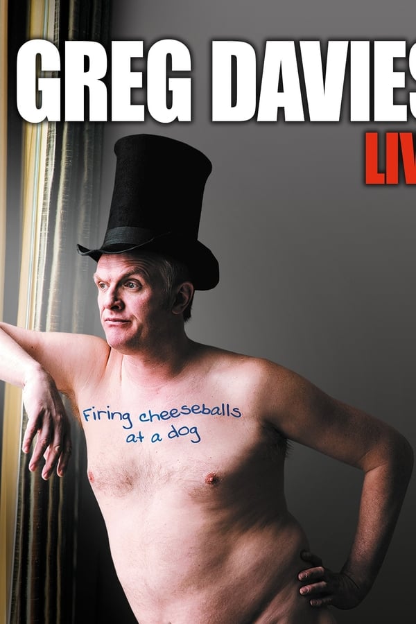 Greg Davies Live: Firing Cheeseballs at a Dog