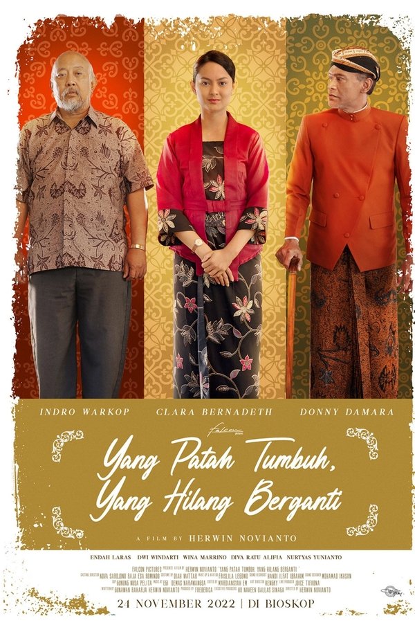 Yang Patah Tumbuh, Yang Hilang Berganti