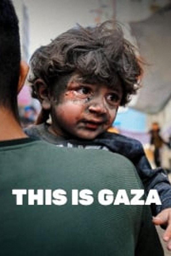 This Is Gaza (2025)