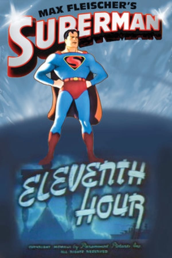 EN - Eleventh Hour (1942) SUPERMAN