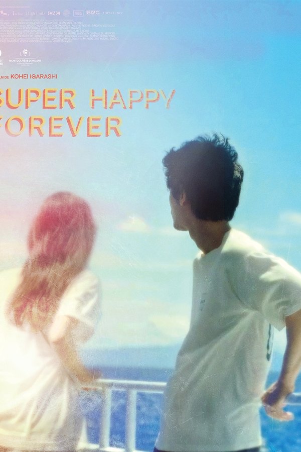 Super Happy Forever