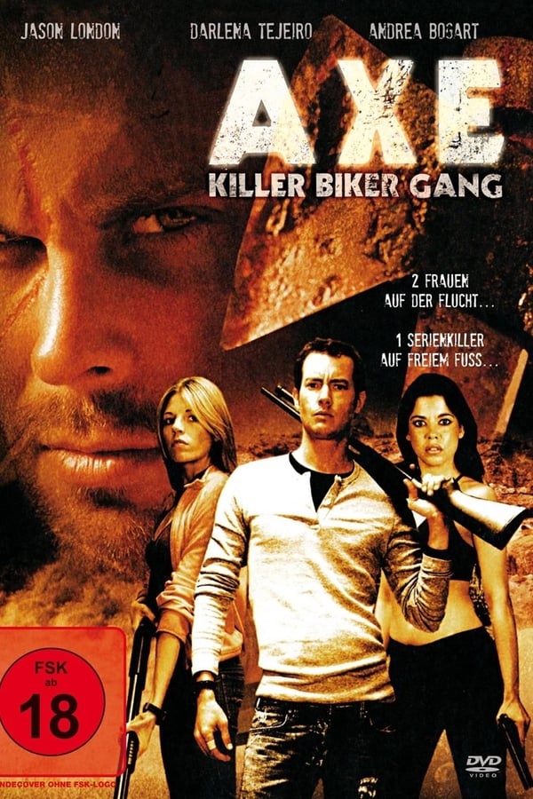 Axe – Killer Biker Gang