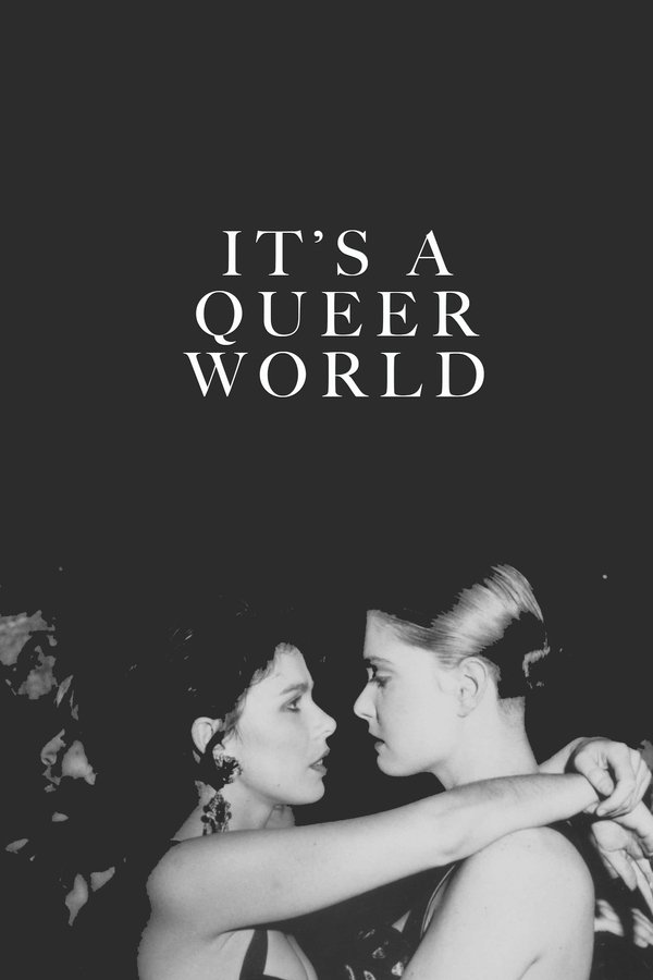 It’s a Queer World
