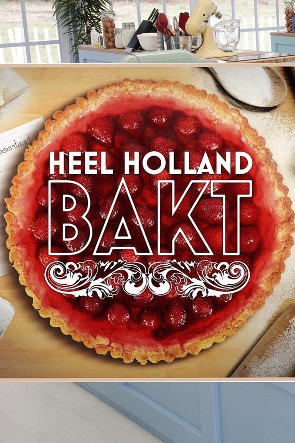 Heel Holland Bakt