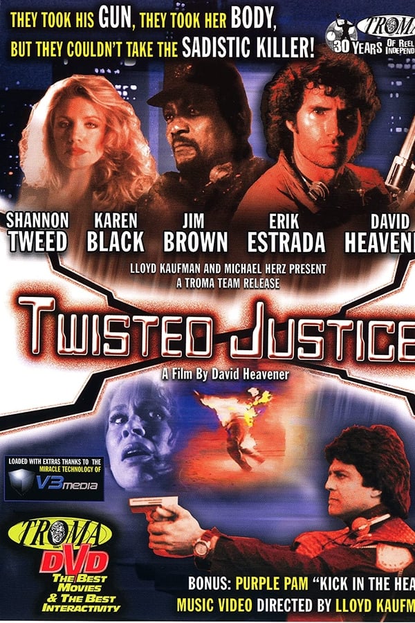 Twisted Justice