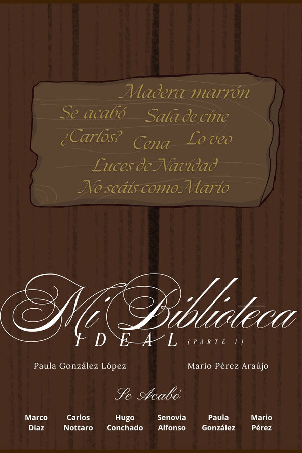 Mi Biblioteca Ideal (Parte 1)