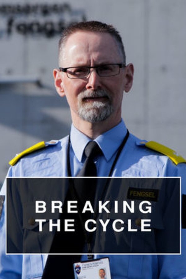 Breaking the Cycle poster