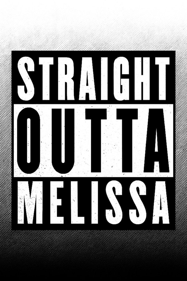 Straight Outta Melissa poster
