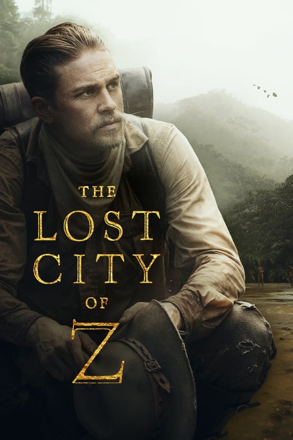 The Lost City of Z (2016)