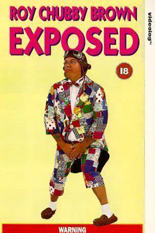 EN - Roy Chubby Brown: Exposed  (1993)