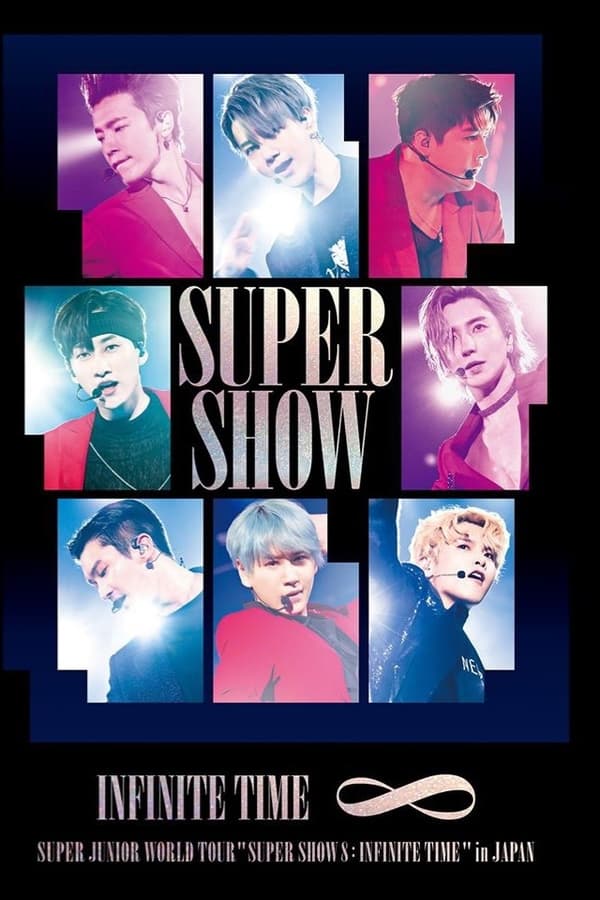 Super Junior World Tour “SUPER SHOW 8: INFINITE TIME”