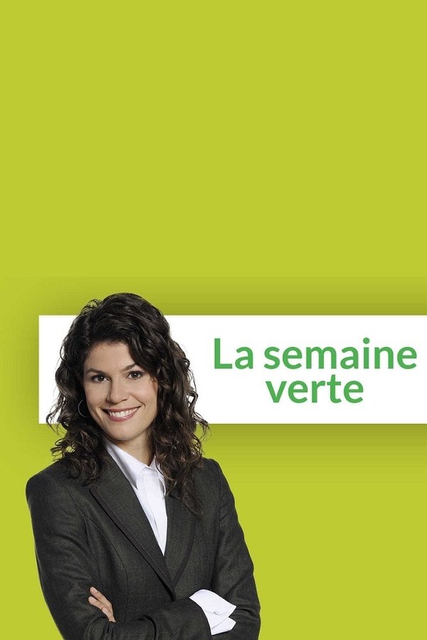 La semaine verte