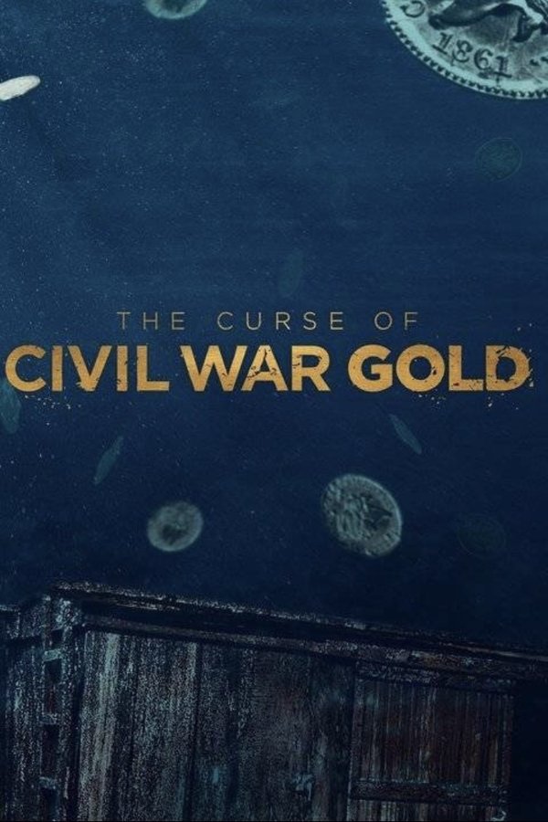 The Curse Of Civil War Gold The Curse Of Civil War Gold