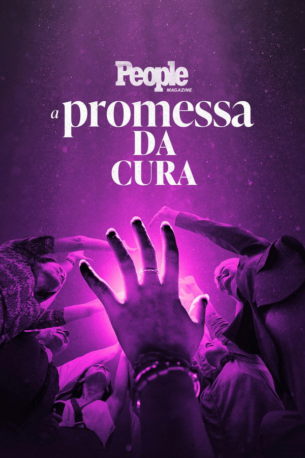 People Magazine: A Promessa da Cura