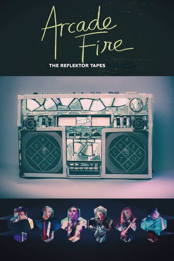 Arcade Fire – The Reflektor Tapes