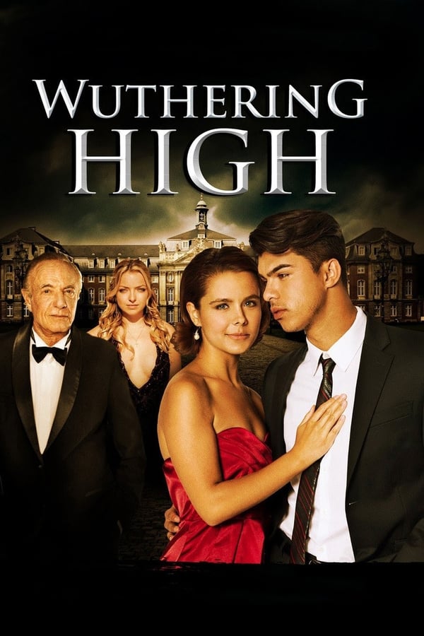 Gefährliche Leidenschaft – Wuthering High