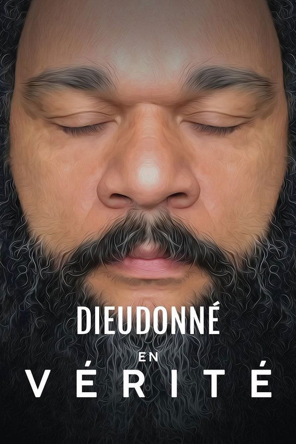 FR - Dieudonné - En Vérité  (2019)