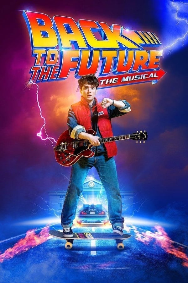 Back To The Future – The Musical