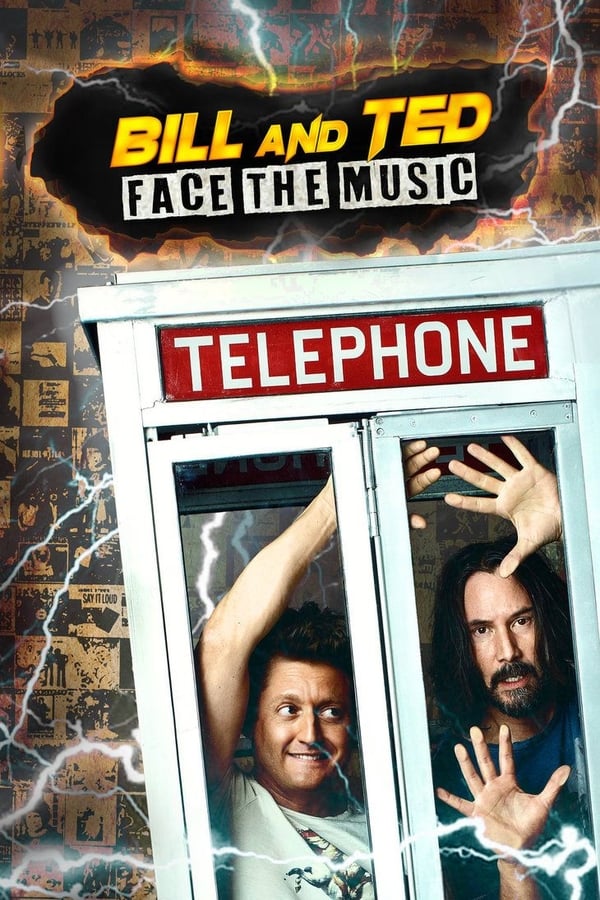 ~PlEiN.HD!>ReGarDeR! Bill & Ted Face the Music © fiLM. en LiGNe PlEiN | by EIE 