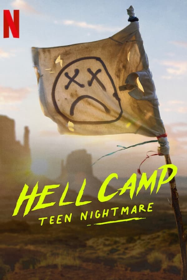 Trại Địa Ngục: Ác Mộng Tuổi Teen – Hell Camp: Teen Nightmare (2023)