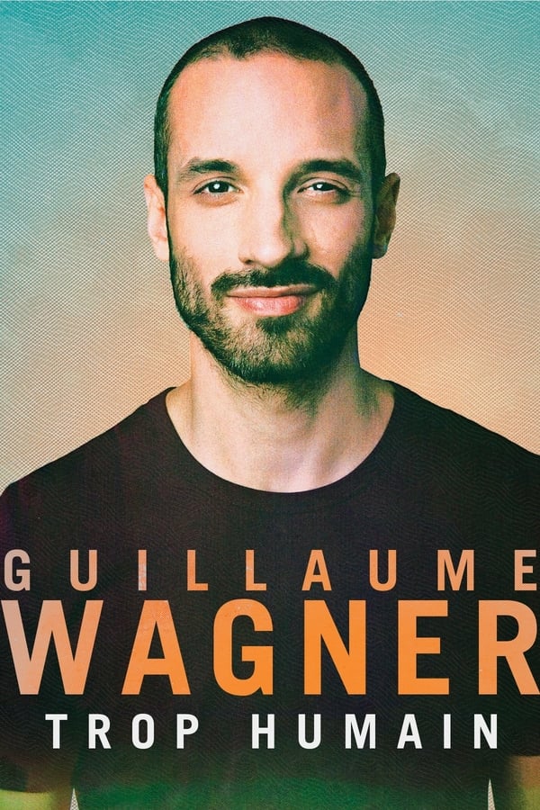 QFR - Guillaume Wagner - Trop Humain  (2017)