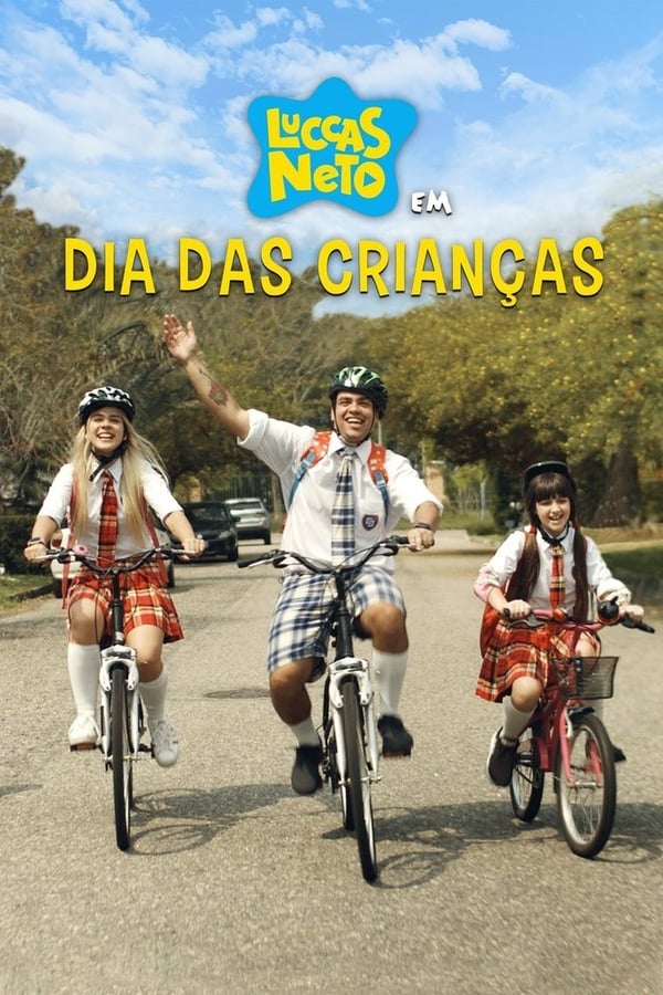 Luccas Neto in: Children’s Day