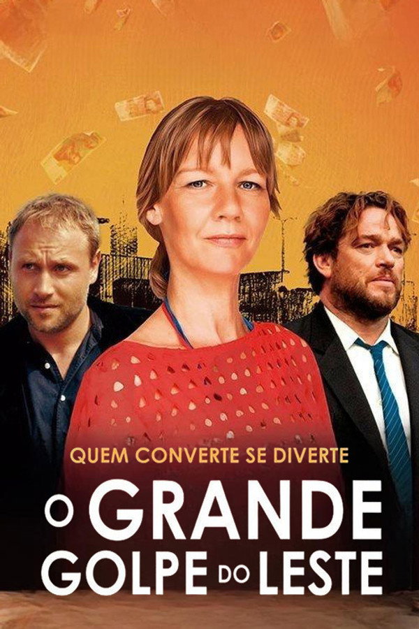 O Grande Golpe do Leste [L]
