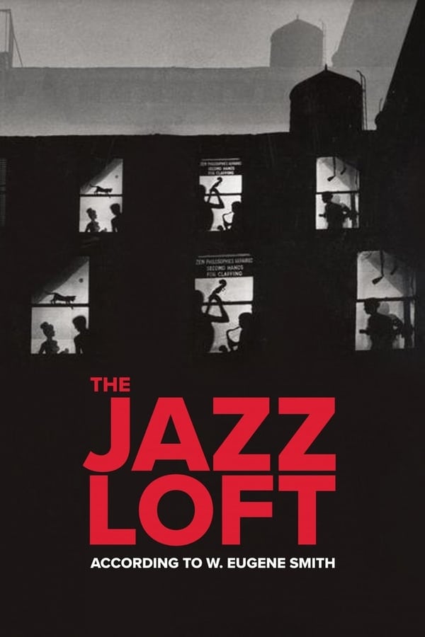 The Jazz Loft According to W. Eugene Smith