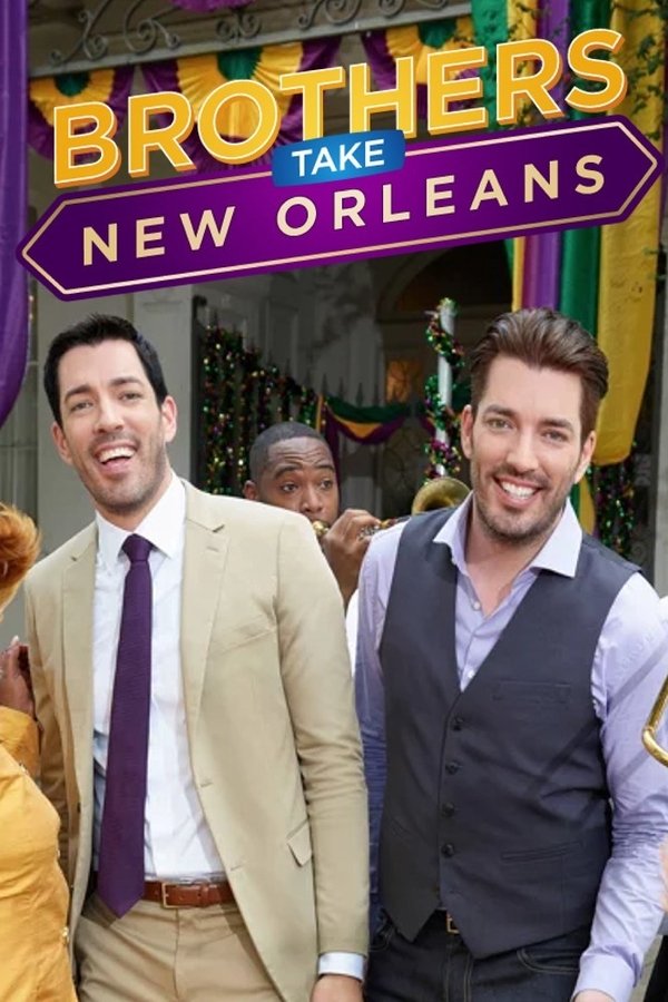Brothers Take New Orleans Brothers Take New Orleans