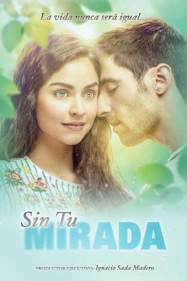 Sin tu mirada Sin tu mirada
