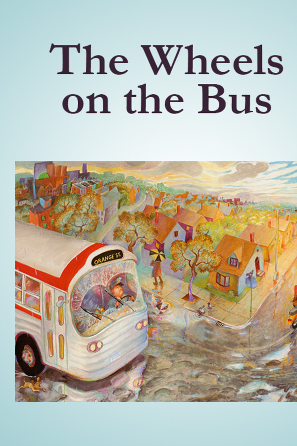 The Wheels On The Bus