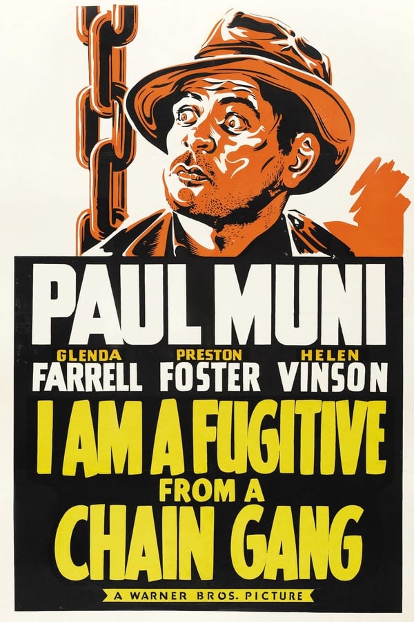 I Am a Fugitive from a Chain Gang (1932)