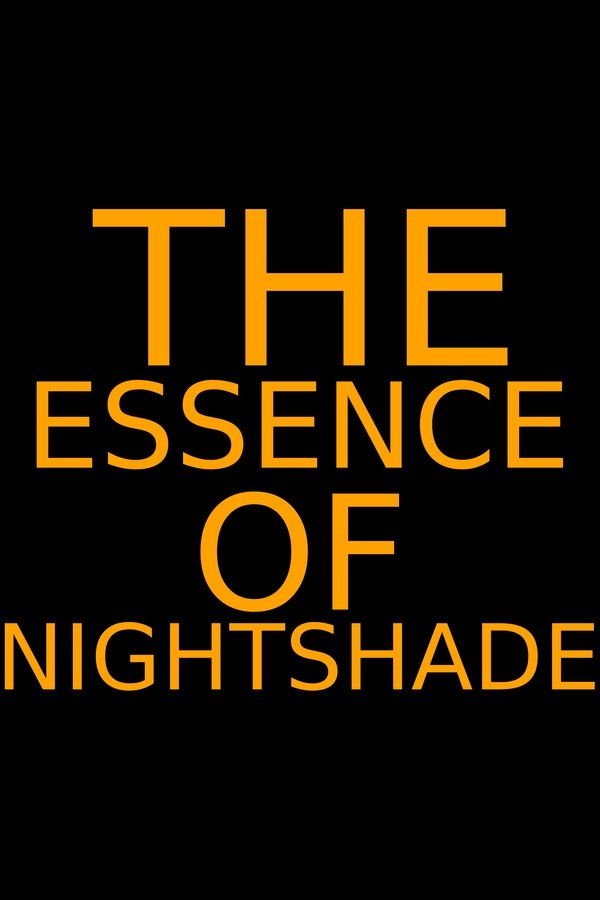 Essence of Nightshade poster