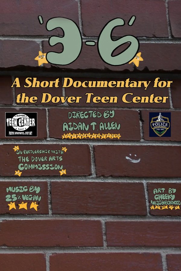 3-6: A Short Documentary For the Dover Teen Center