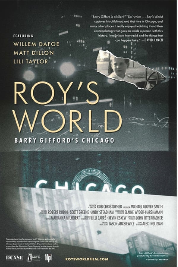 Roy’s World: Barry Gifford’s Chicago