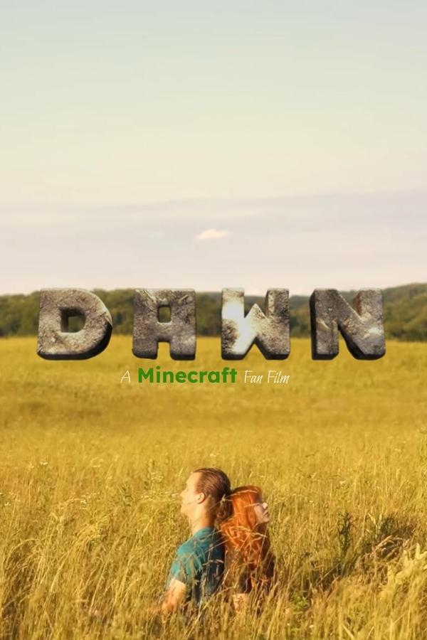 DAWN – A Minecraft Fan Film