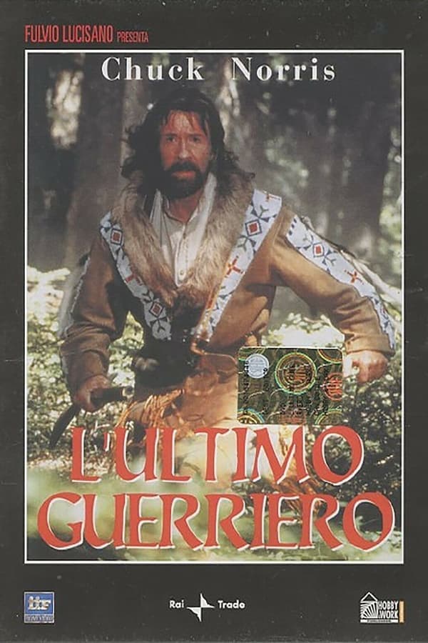 L’ultimo guerriero