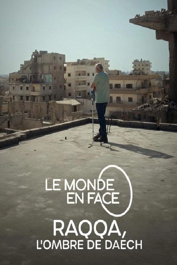 ES - Raqqa. Después del ISIS (2025)